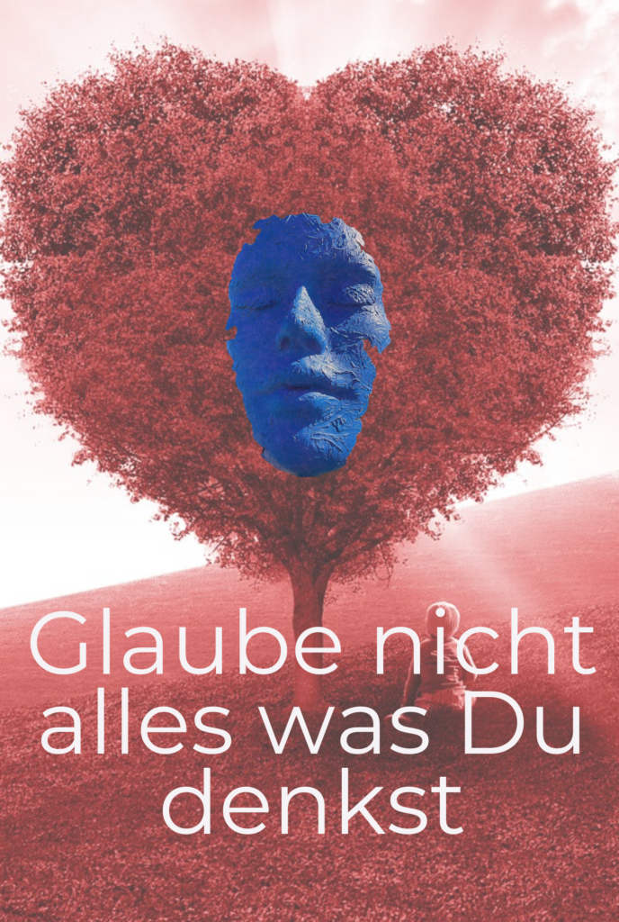 Glaube nicht alles